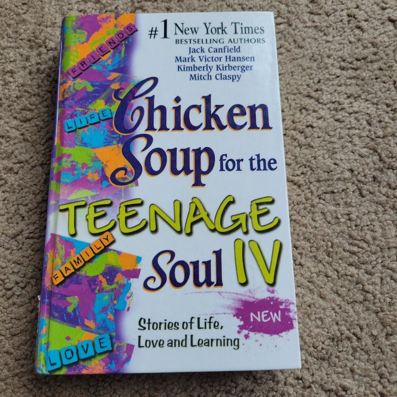 Chicken Soul For The Teenage Soul IV