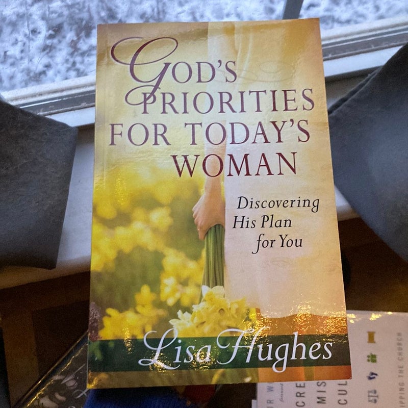 God's Priorities for Today's Woman