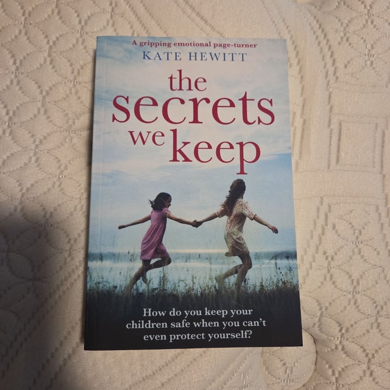 The Secrets We Keep