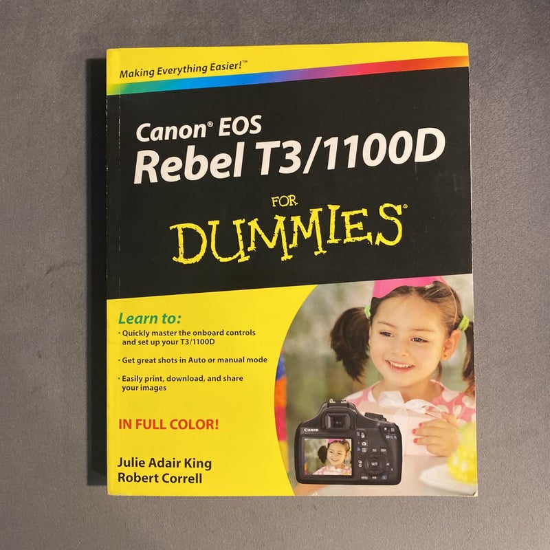 Canon EOS Rebel T3/1100D for Dummies