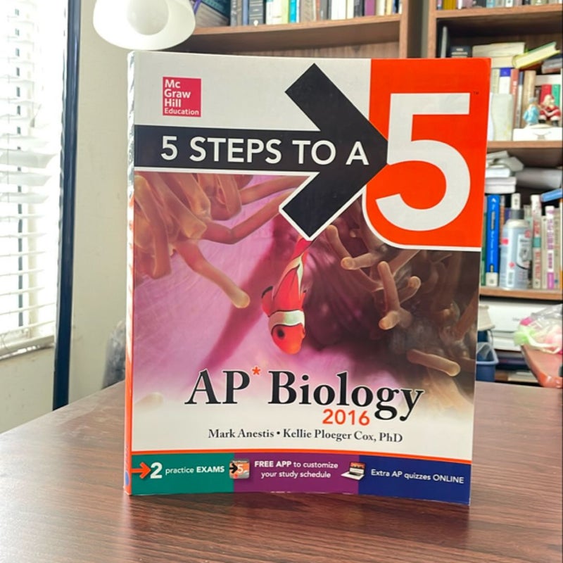 5 Steps to a 5 AP Biology 2016