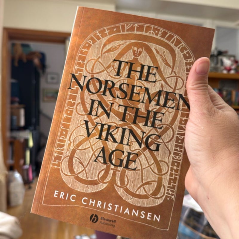 The Norsemen in the Viking Age