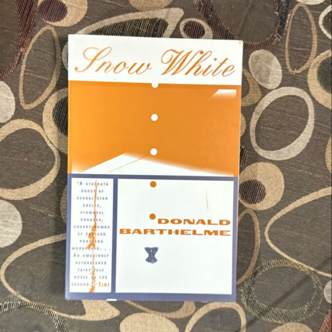 Snow White by Donald Barthelme