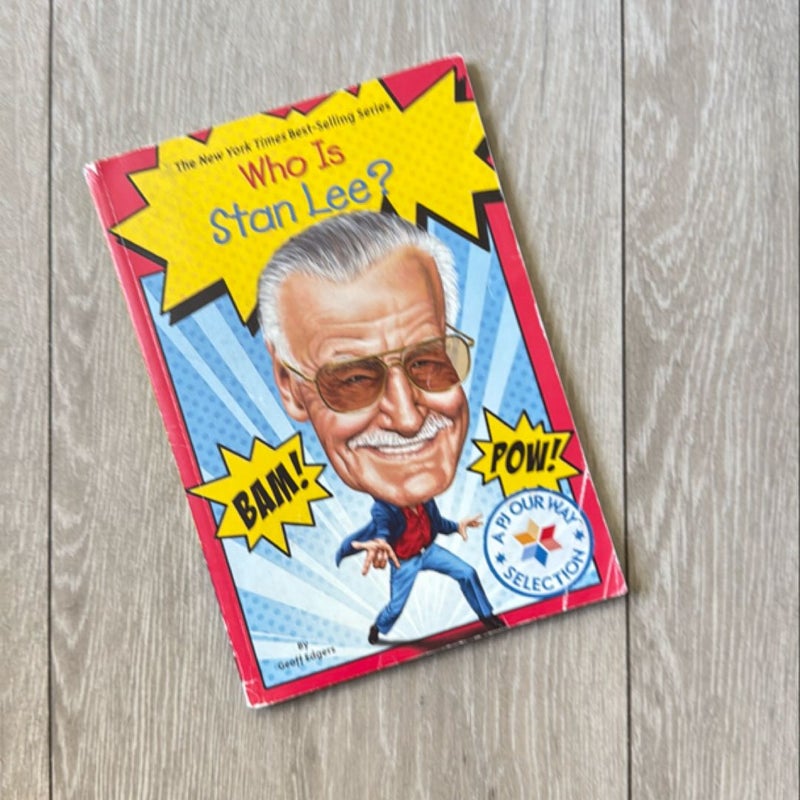 Who Was Stan Lee?