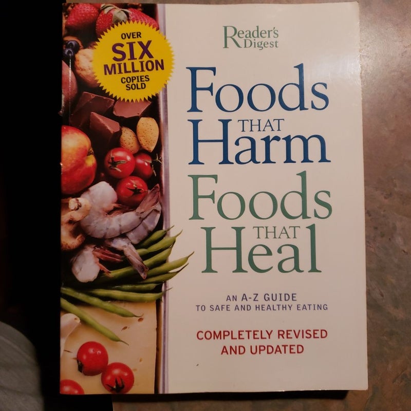 Foods That Harm, Foods That Heal