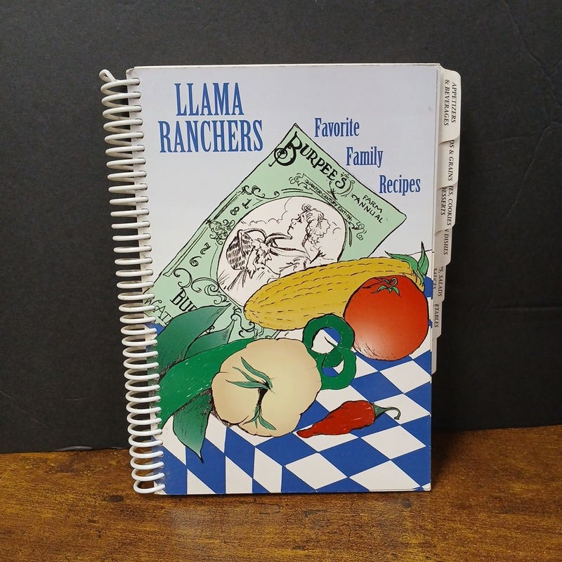 Llama Ranchers Favorite Family Recipes