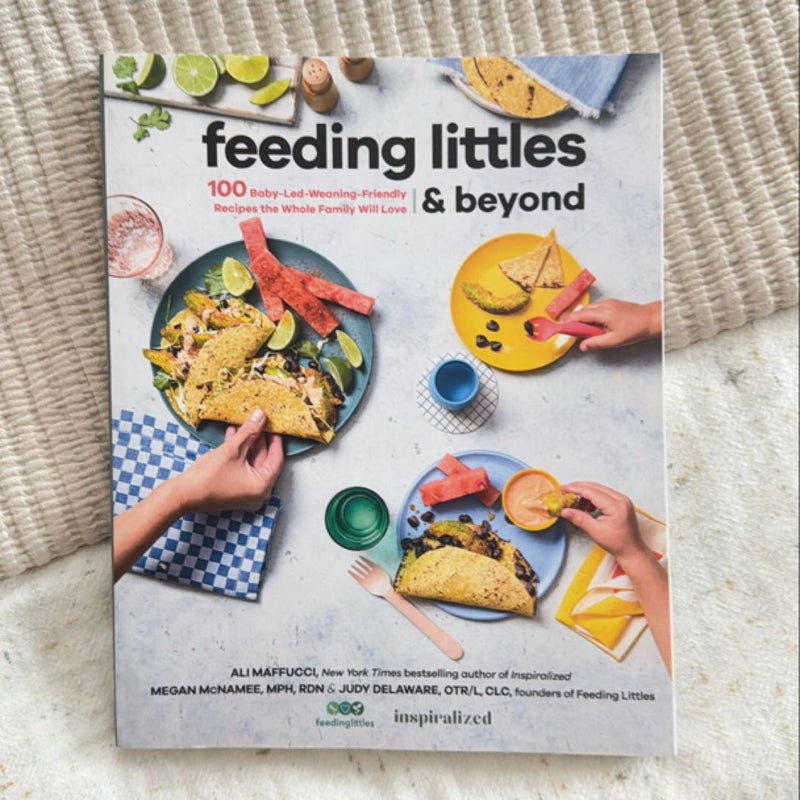 Feeding Littles and Beyond