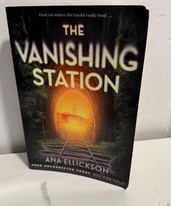 The Vanishing Station ARC