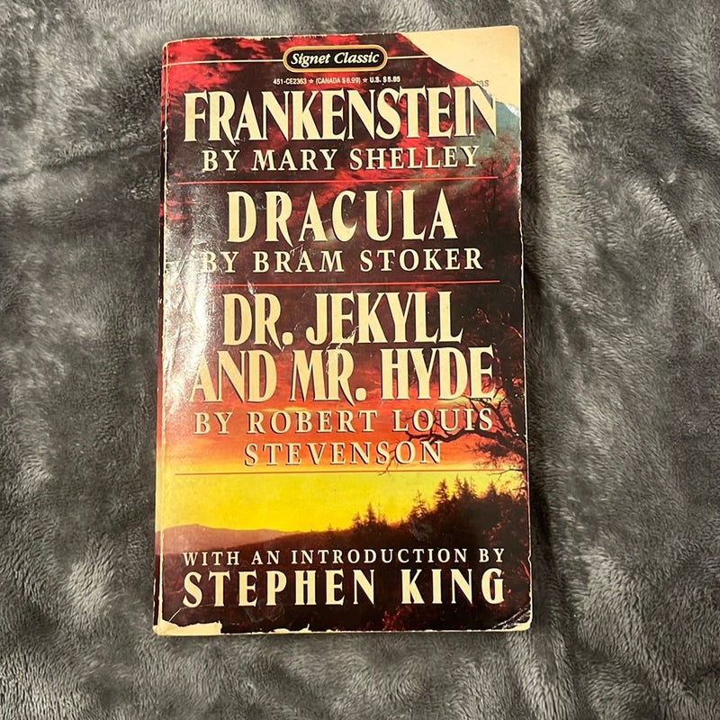 Frankenstein, Dracula, Dr. Jekyll and Mr. Hyde