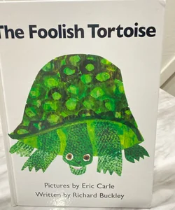 The Foolish Tortoise