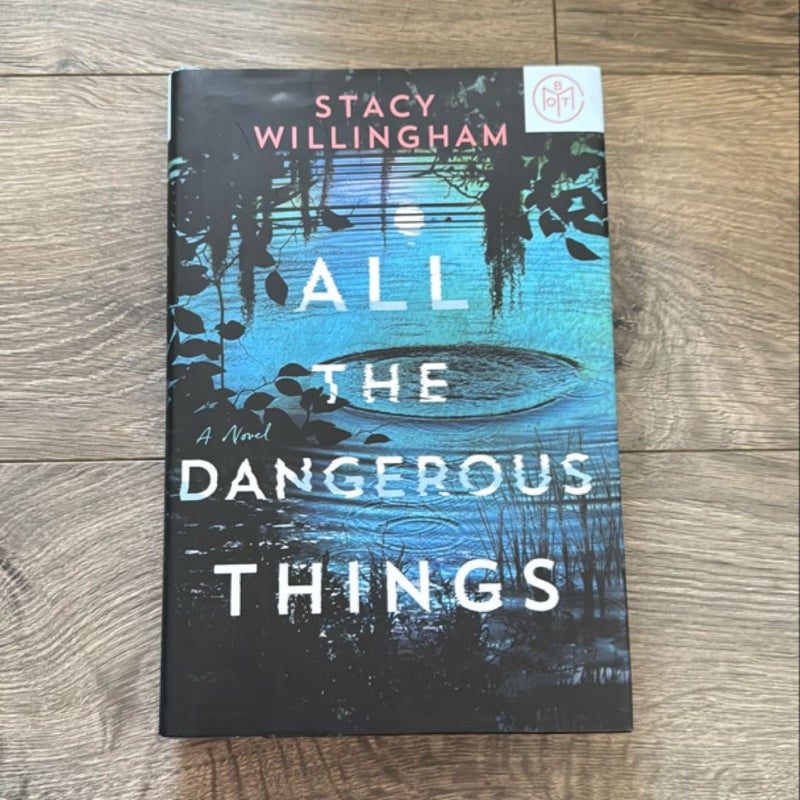 All the Dangerous Things