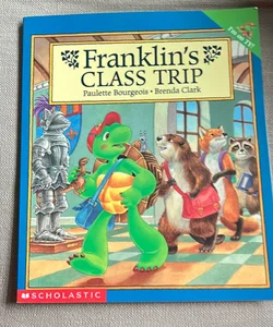 Franklin's Class Trip