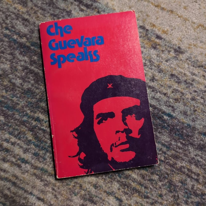 Che Guevara Speaks