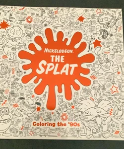 The Splat: Coloring The '90s (Nickelodeon)