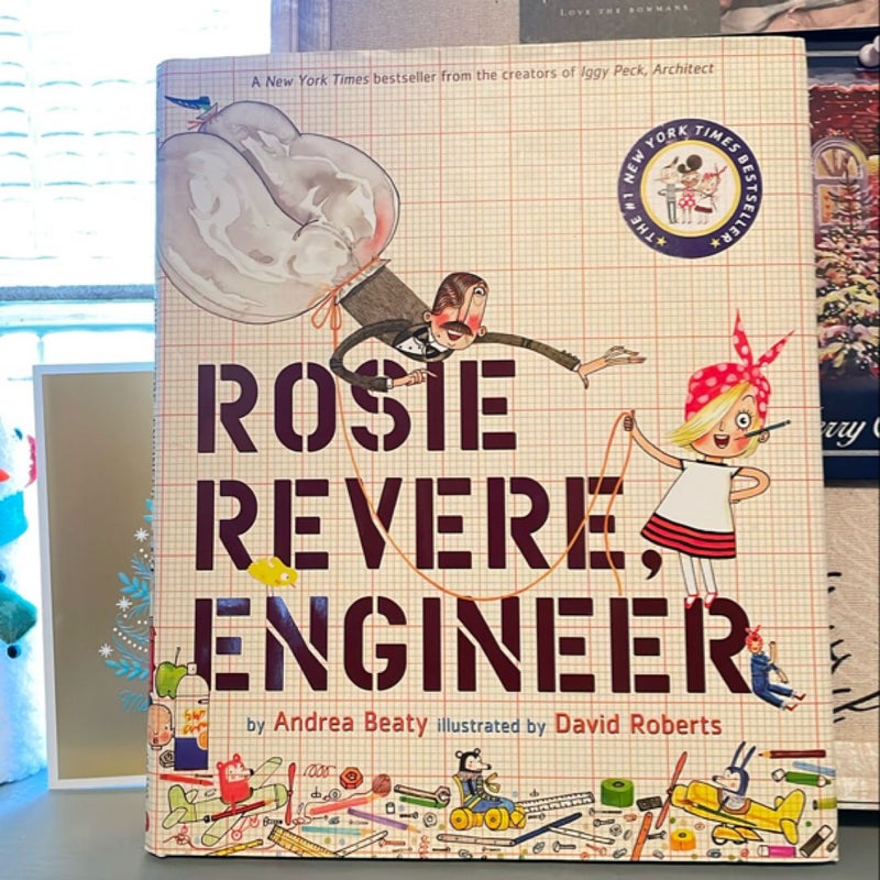 Rosie Revere, Engineer