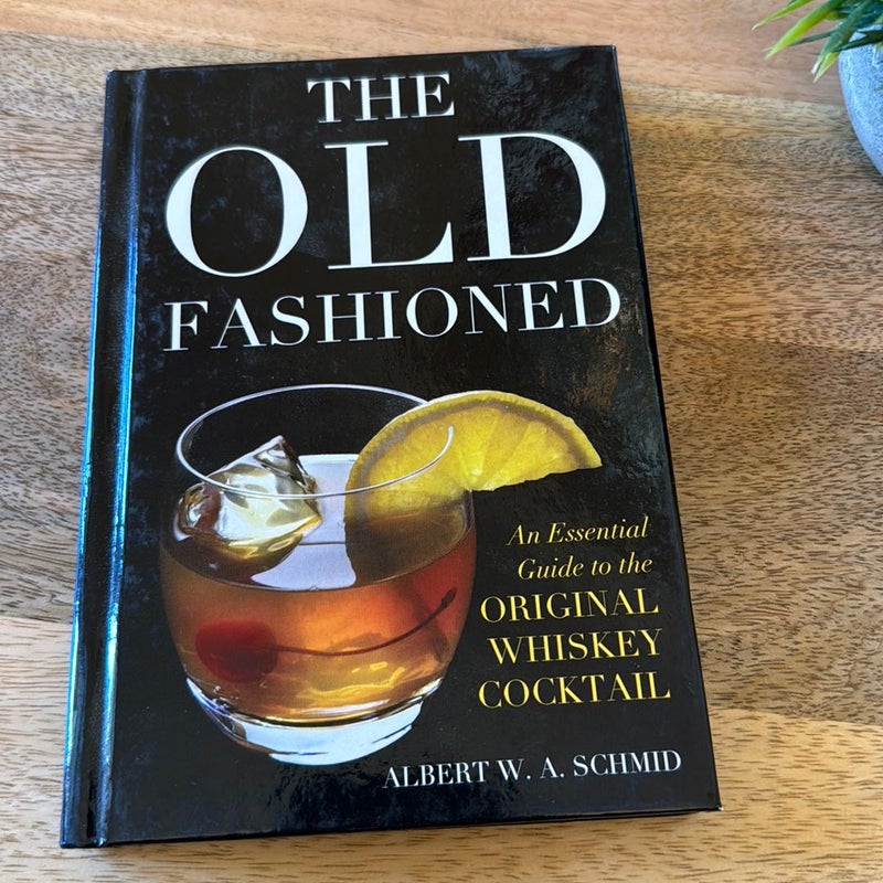 The Old Fashioned