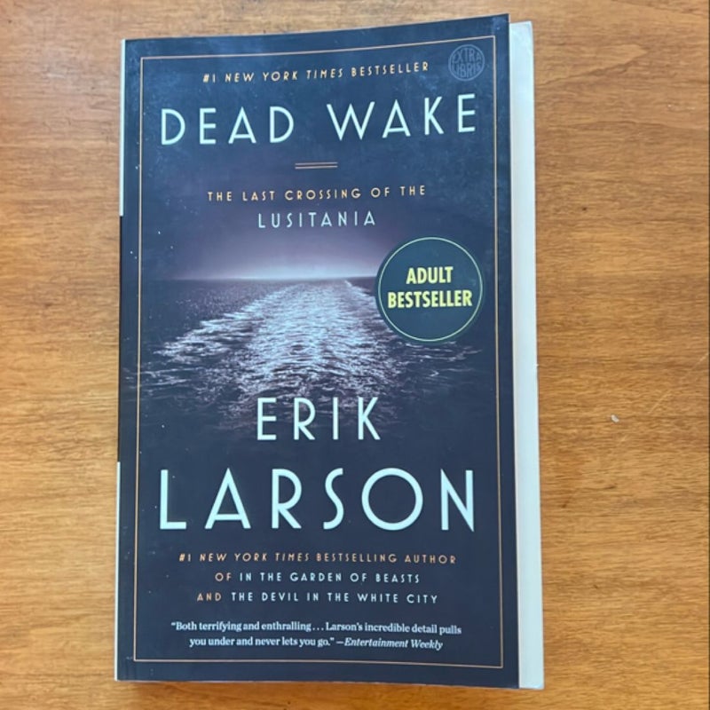 Dead Wake - First Paperbck Edition