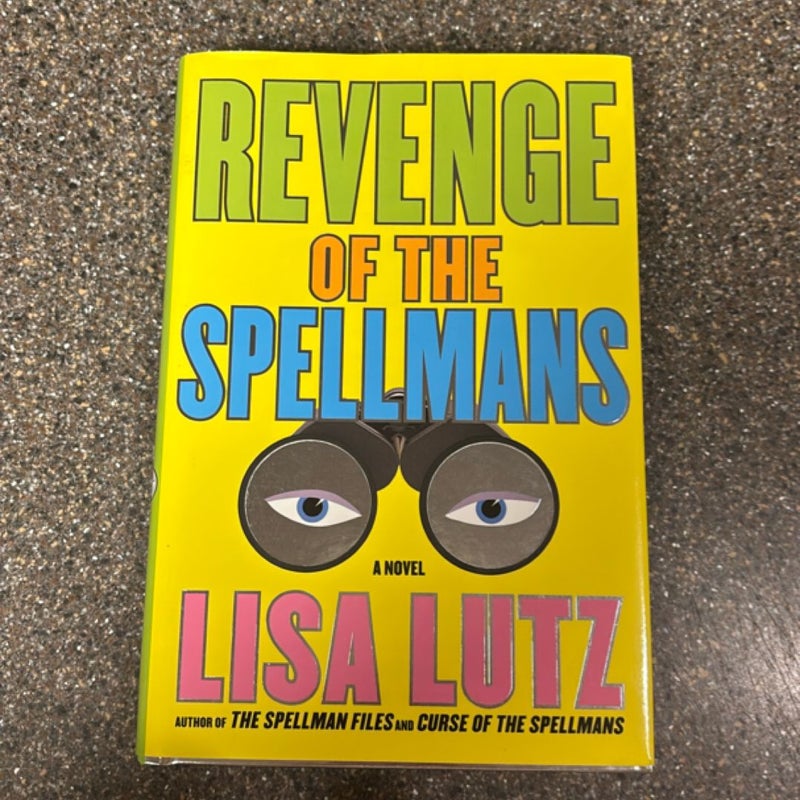 Revenge of the Spellmans