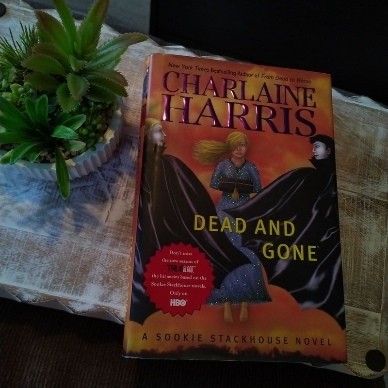 Dead and Gone