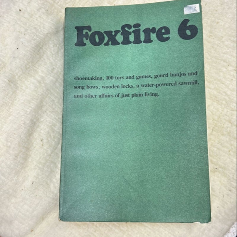 Foxfire 6