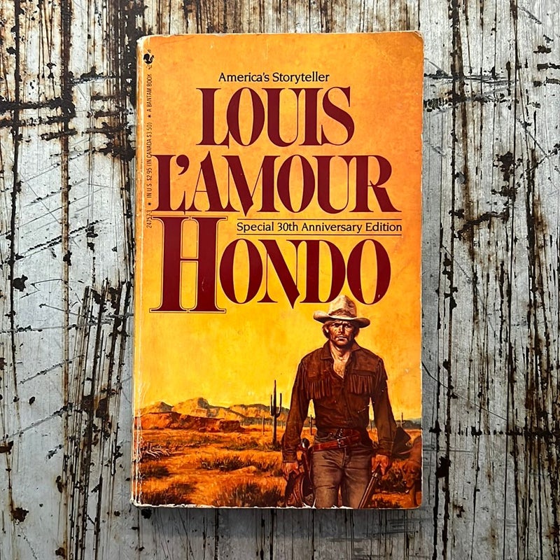 Hondo (Louis L'Amour's Lost Treasures): A Novel by Louis L'Amour, Paperback