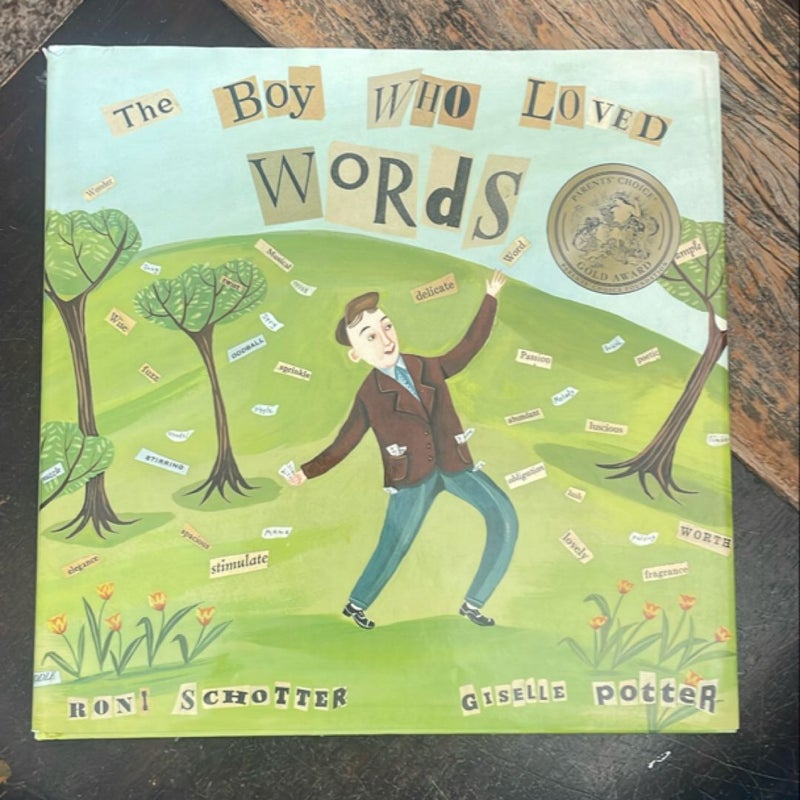 The Boy Who Loved Words