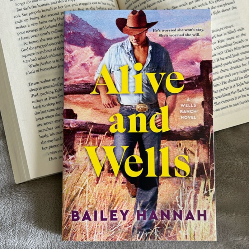 Alive and Wells