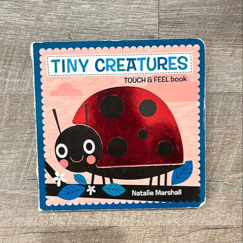 Tiny Creatures