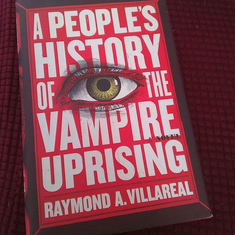 A People's History of the Vampire Uprising