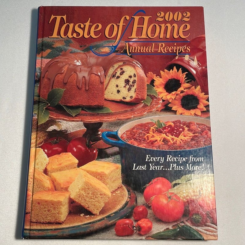 Taste of Home Annual Recipes 2002