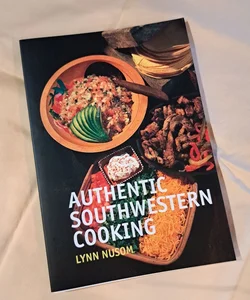 Authentic Southwestern Cooking