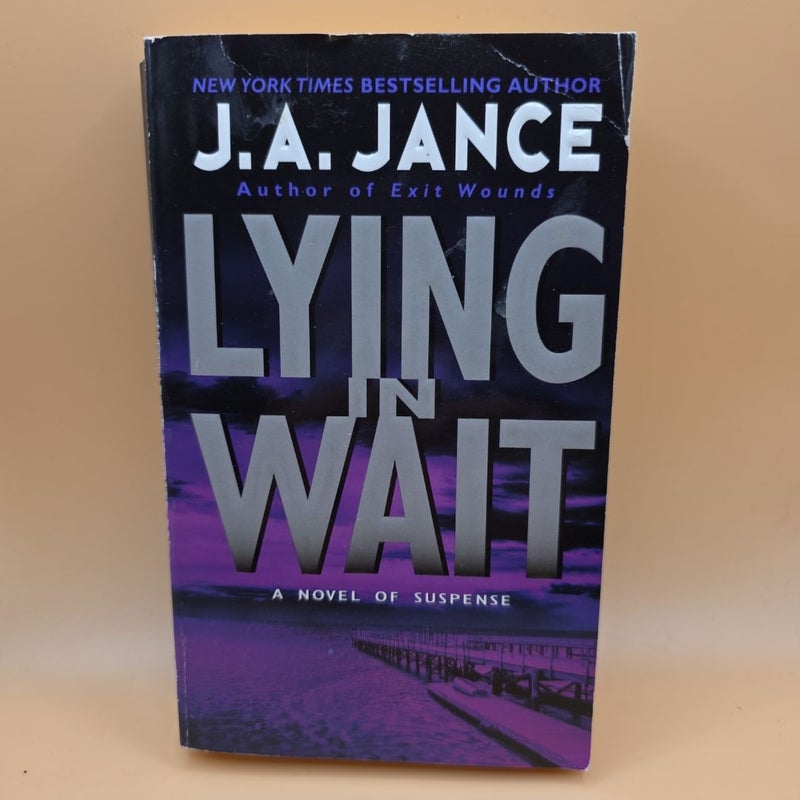 Lying in Wait
