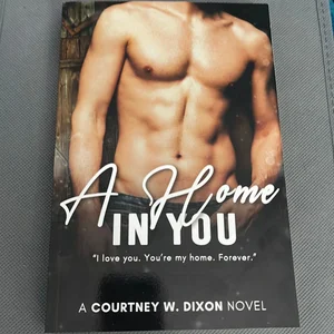 A Home in You - a MM Small Town Stepbrother Romance