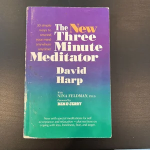 The New Three Minute Meditator