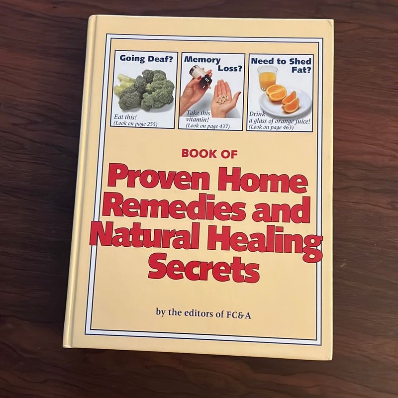 Book of Proven Home Remedies and Natural Healing Secrets