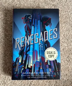 Renegades - signed