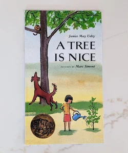 A Tree Is Nice