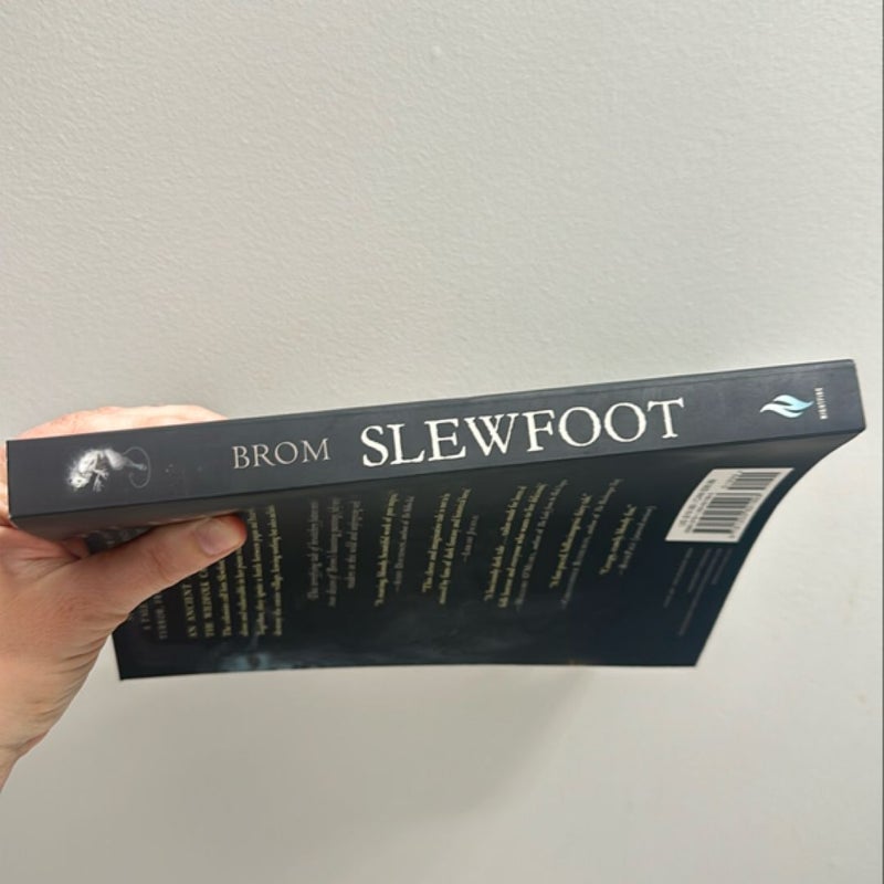 Slewfoot