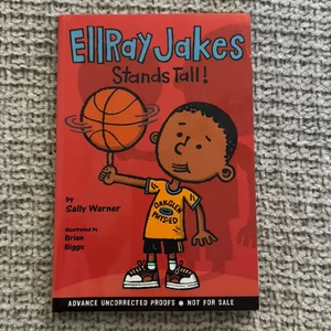 EllRay Jakes Stands Tall