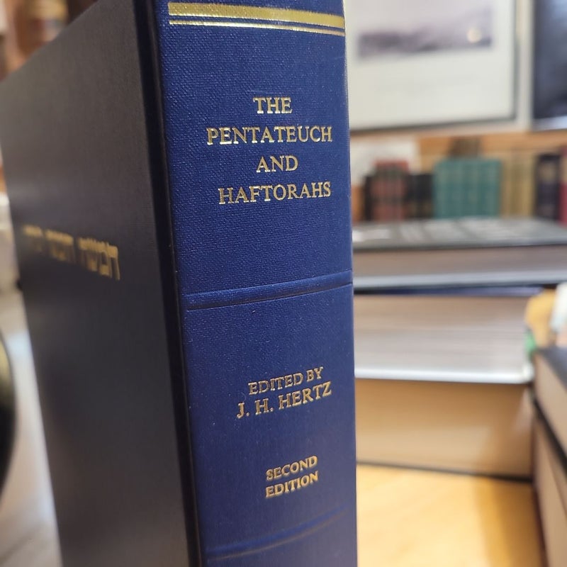 The Pentateuch and Haftorahs," edited by Dr. J.H. Hertz. 