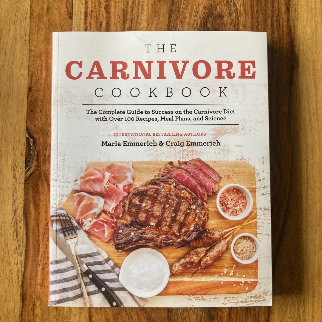 The Carnivore Cookbook