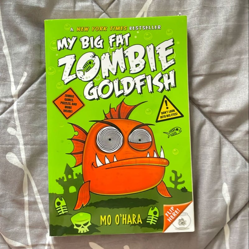 My Big Fat Zombie Goldfish