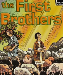 The First Brothers