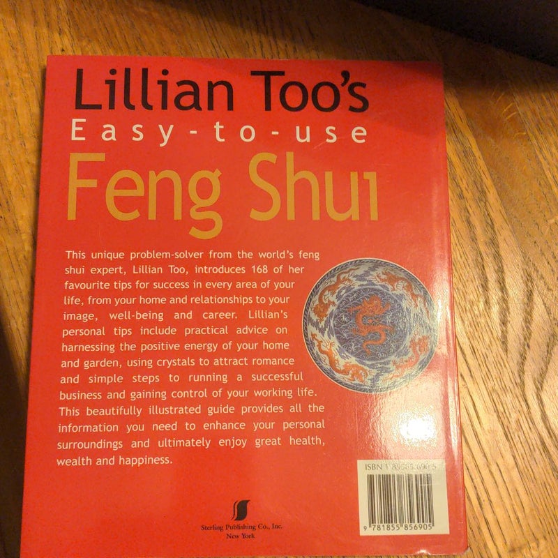 Lillian Too's Easy-to-Use Feng Shui