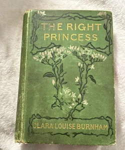 The Right Princess 1903 Printing 