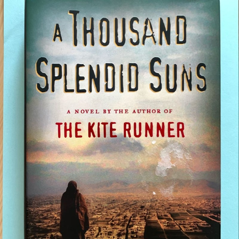 A Thousand Splendid Suns