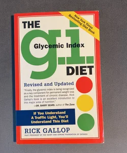 The G. I. (Glycemic Index) Diet