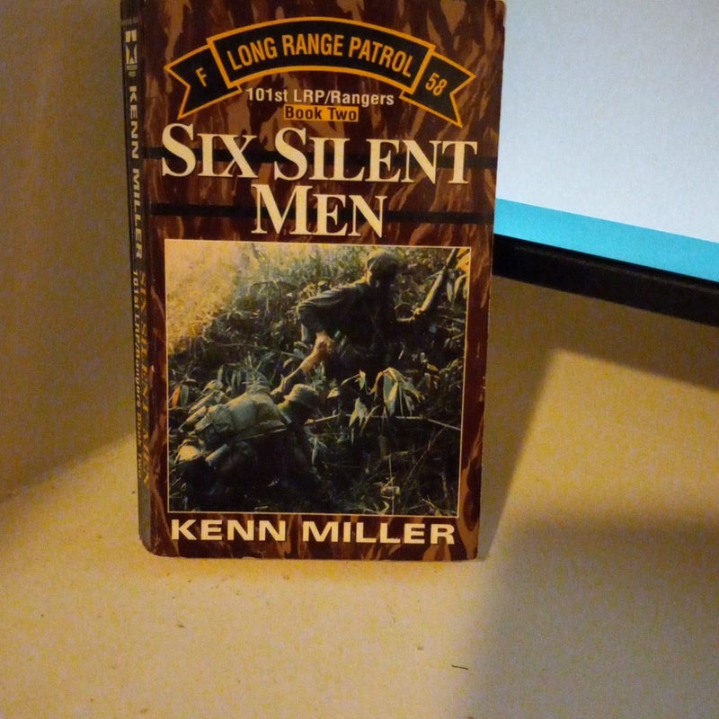 Six Silent Men, Book Two