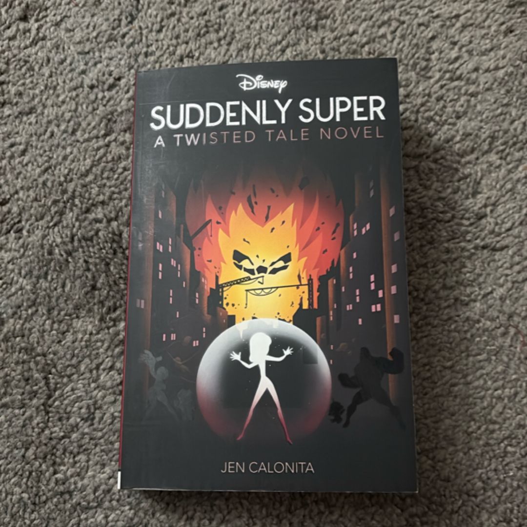 Suddenly Super