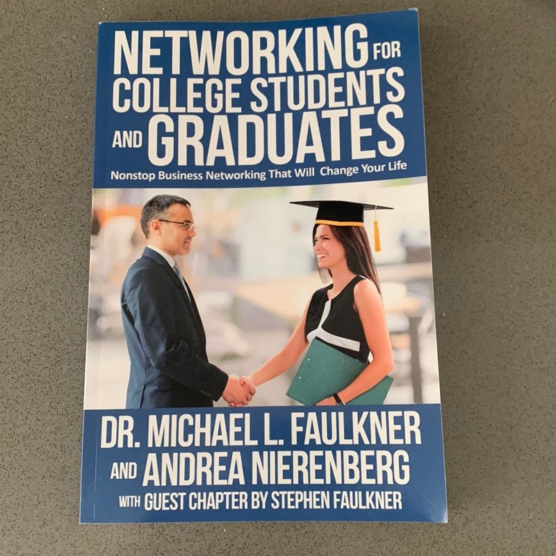 college students and graduates Networking for college students and graduates